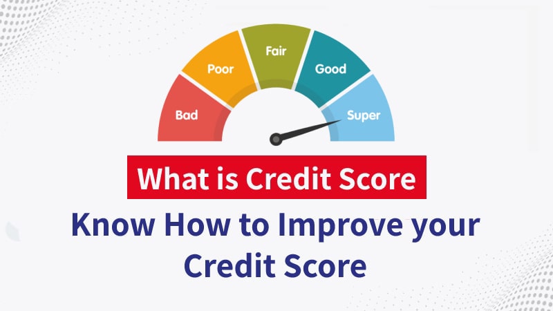 to Improve Your Credit Score